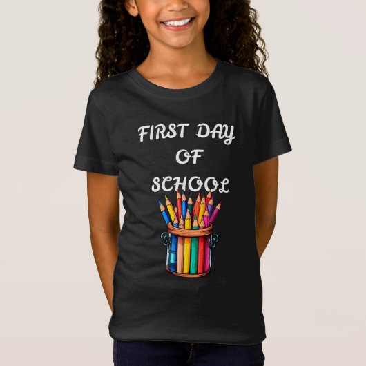 BACK TO SCHOOL FIRST DAY OF SCHOOL Tシャツ (正面)