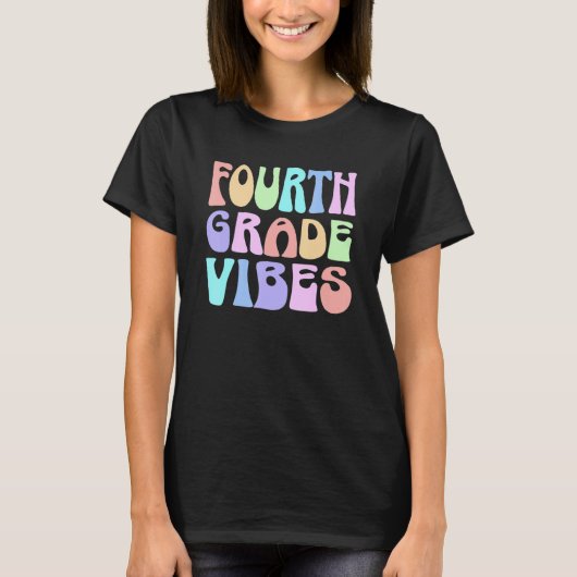 Back To School Fourth Grade Vibes First Day Teache Tシャツ (正面)