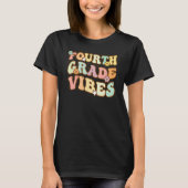 Back To School Fourth Grade Vibes Student Teacher  Tシャツ (正面)