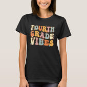 Back To School Fourth Grade Vibes Student Teacher  Tシャツ (正面)
