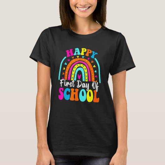 Back To School Funny Happy First Day Of School For Tシャツ (正面)