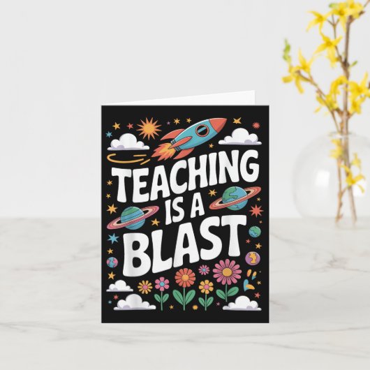 Back To School Funny Teaching Is A Blast Design  カード (黄色い花)