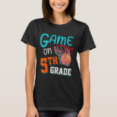 Back To School Game On 5th Grade Fun Basketball Ki Tシャツ (正面)