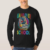 Back To School Game Over Teacher Student Controll Tシャツ (正面)
