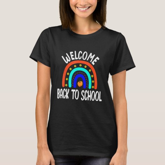 Back To School Happy First Day Of School Rainbow T Tシャツ (正面)