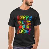 Back To School Happy First Day Of School Teacher S Tシャツ (正面)