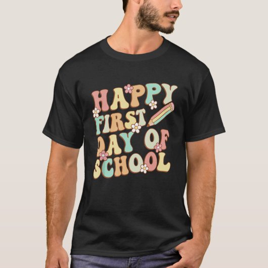 Back To School Happy First Day Of School Teacher S Tシャツ (正面)