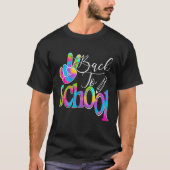 Back To School Happy First Day Of School Tie dye T Tシャツ (正面)