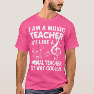 Back to school-i am a music teacher it's like a no tシャツ