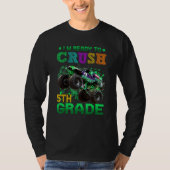 Back To School I m Ready to Crush 5th Grade Monste Tシャツ (正面)