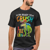Back To School I m Ready To Crush Preschool Cool D Tシャツ (正面)
