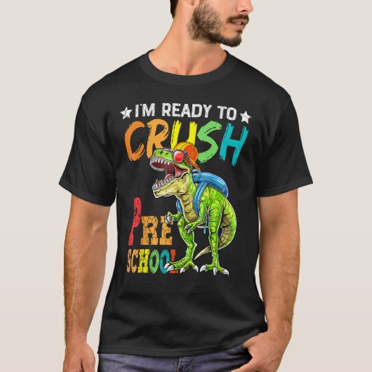 Back To School I m Ready To Crush Preschool Cool D Tシャツ (正面)