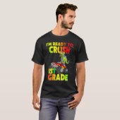 Back To School I'm Ready To Crush 1st Grade Dinosa Tシャツ (正面フル)
