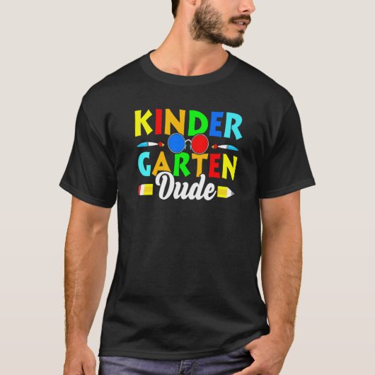 Back To School Kinder Garten Dude 1st Day School T Tシャツ (正面)