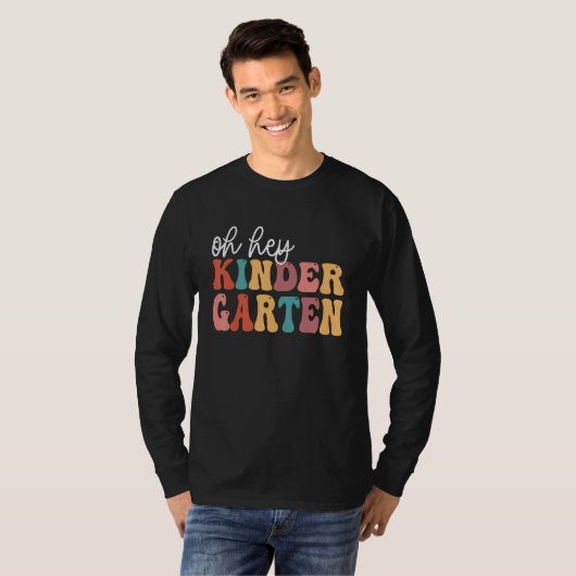 Back To School Kinder Students Teacher Oh Hey Kind Tシャツ (正面フル)