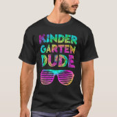 Back To School Kindergarten Dude Tie Dye First Da Tシャツ (正面)
