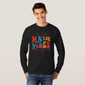 Back To School, Math Vibes, Retro Groovy Math Teac Tシャツ (正面フル)