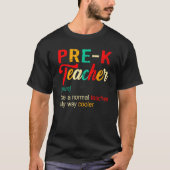 Back To School Pre K Teacher Definition Way Cooler Tシャツ (正面)