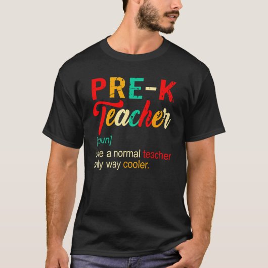 Back To School Pre K Teacher Definition Way Cooler Tシャツ (正面)