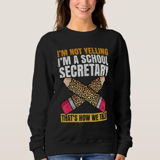 Back to school secretary Quote for a School Secret スウェットシャツ (正面)