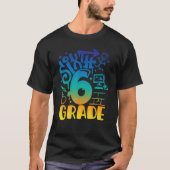 Back To School Sixth 6th Grade Teacher Boys Graffi Tシャツ (正面)