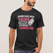 Back to School Tachers Aide for a Teacher Assistan Tシャツ (正面)