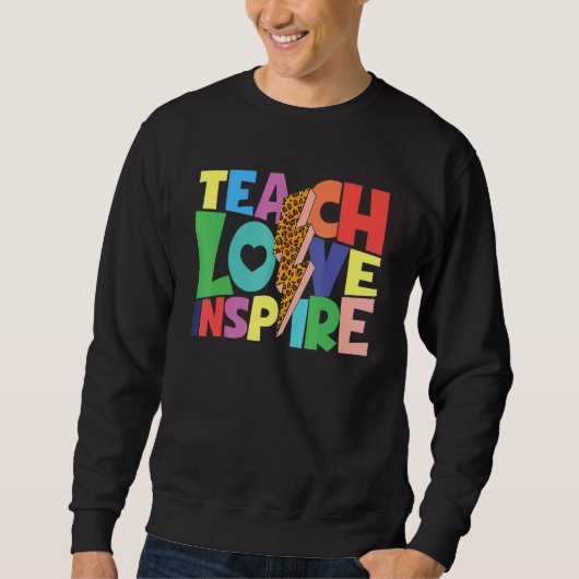 Back To School Teach Love Inspire Teachers Leopard スウェットシャツ (正面)