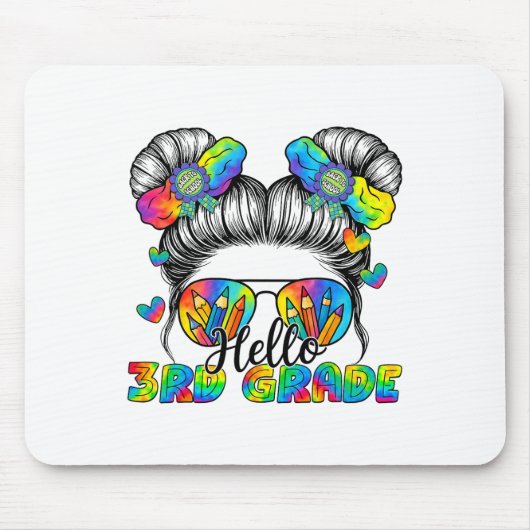Back To School Tie Dye Hello 3rd Grade Messy Bun G マウスパッド (正面)