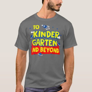 Back To School To Kindergarten And Beyond Rocket A Tシャツ