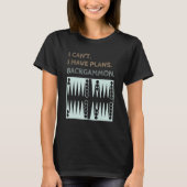 Backgammon Plans   Player 1 Tシャツ (正面)
