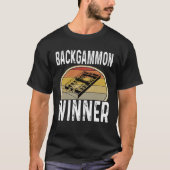 Backgammon Winner Dice Game Player Winning Saying Tシャツ (正面)