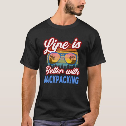 Backpacking With Backpacking Saying Tシャツ (正面)