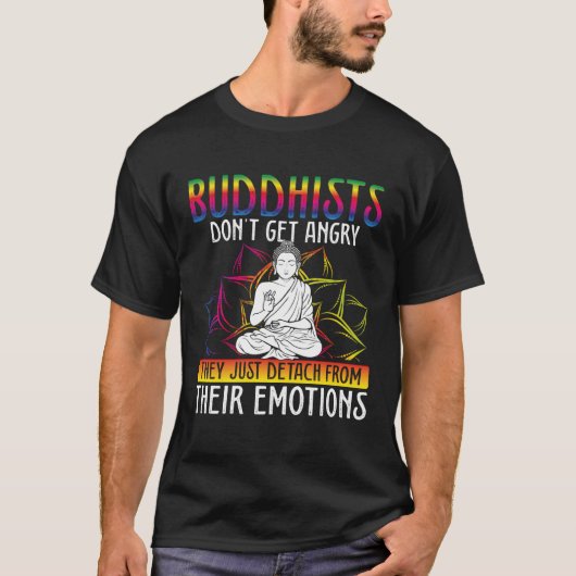 Backprint Buddhists Don Get Angry Buddhist Tシャツ (正面)