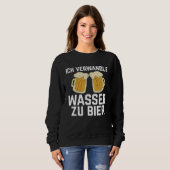 Backprint I turn water into beer Bierbrauer Slogan スウェットシャツ (正面フル)