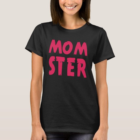 Backprint Momster mom and mother Tシャツ (正面)
