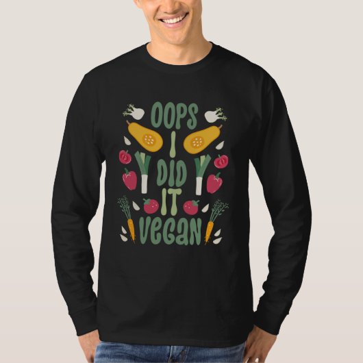 Backprint Oops I Did It Vegan Veganism Tシャツ (正面)