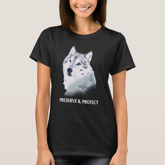 Backprint Preserve and Protect wolves and wolf pac Tシャツ (正面)