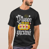 Backprint Queen Of The Machine Slot Machine Tank T Tシャツ (正面)