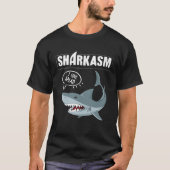 Backprint Sharkasm  Sarcasm and Shark Vegetarians Tシャツ (正面)