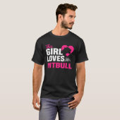 Backprint This girl loves her Pitbull dog and dogs Tシャツ (正面フル)
