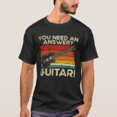 Backprint You Need An Answer Guitar Tシャツ (正面)