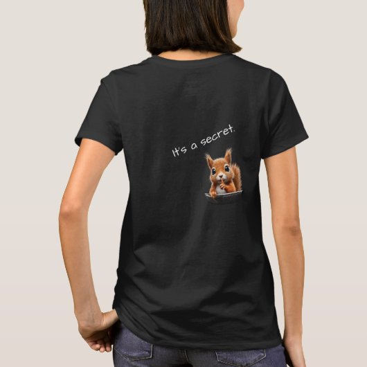 Backside Squirrel Spy Tee - "Shh... It's a Secret" Tシャツ (裏面)
