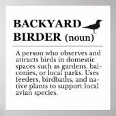 Backyard Birder Definition - Garden Birdwatching ポスター (正面)