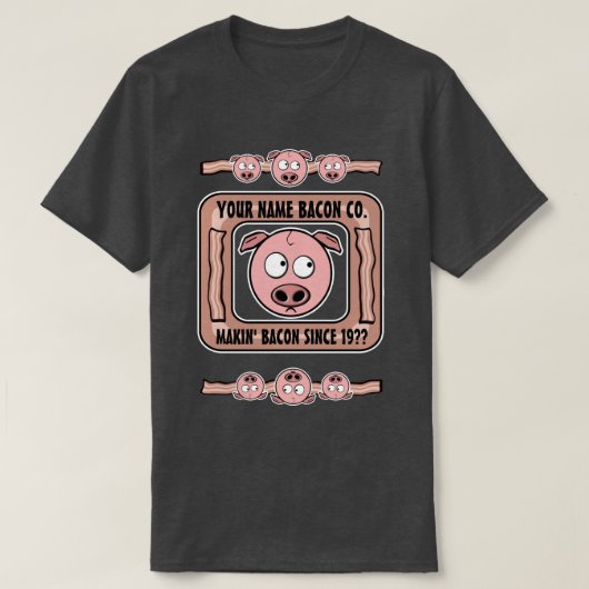 Baconカスタマイズ可能な(あなたの名前) CompanyのTシャツ Tシャツ (デザイン正面)