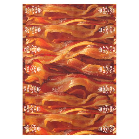 Bacon Calm保とYour Text テーブルクロス (正面)