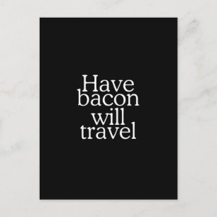 Bacon Will Travelの声明を出す ポストカード