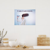 Bad おもしろい Hair Dayポスター ポスター (キッチン)