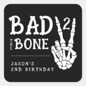Bad 2 the Bone スケルトン 2歳の誕生日パーティー スクエアシール (正面)
