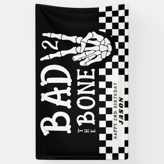 Bad 2 the Bone Skeleton 2nd Birthday Party 横断幕 (縦)