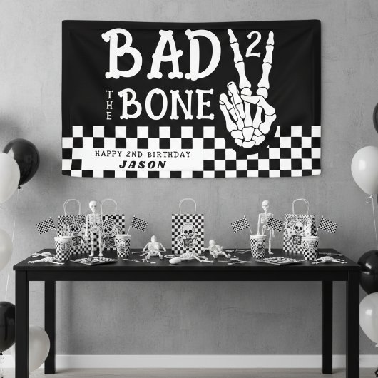 Bad 2 the Bone Skeleton 2nd Birthday Party 横断幕